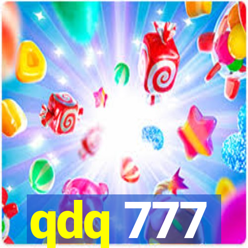 qdq 777